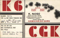 K6CGK was the old call of well know Katashi Nose,  KH6IJ