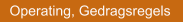 Operating, Gedragsregels